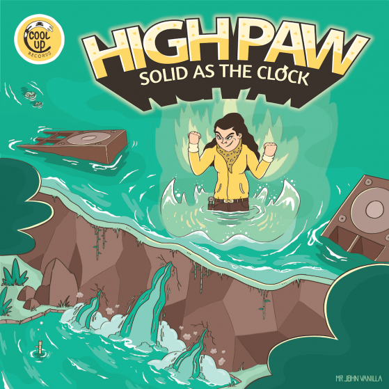 High Paw & Cool Up Records - Solid As The Clock