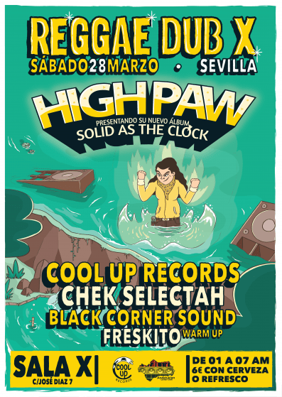Reggae en Sevilla: High Paw en Sala X - Sábado 28 Marzo