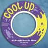 Paulinho - My People Want to Move (Cool Up Records / 7 inch vinyl)