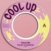 Payoh SoulRebel - Carry On (Cool Up Records / 7 inch Vinyl)
