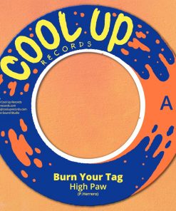 High Paw - Burn Your Tag (Cool Up Records)