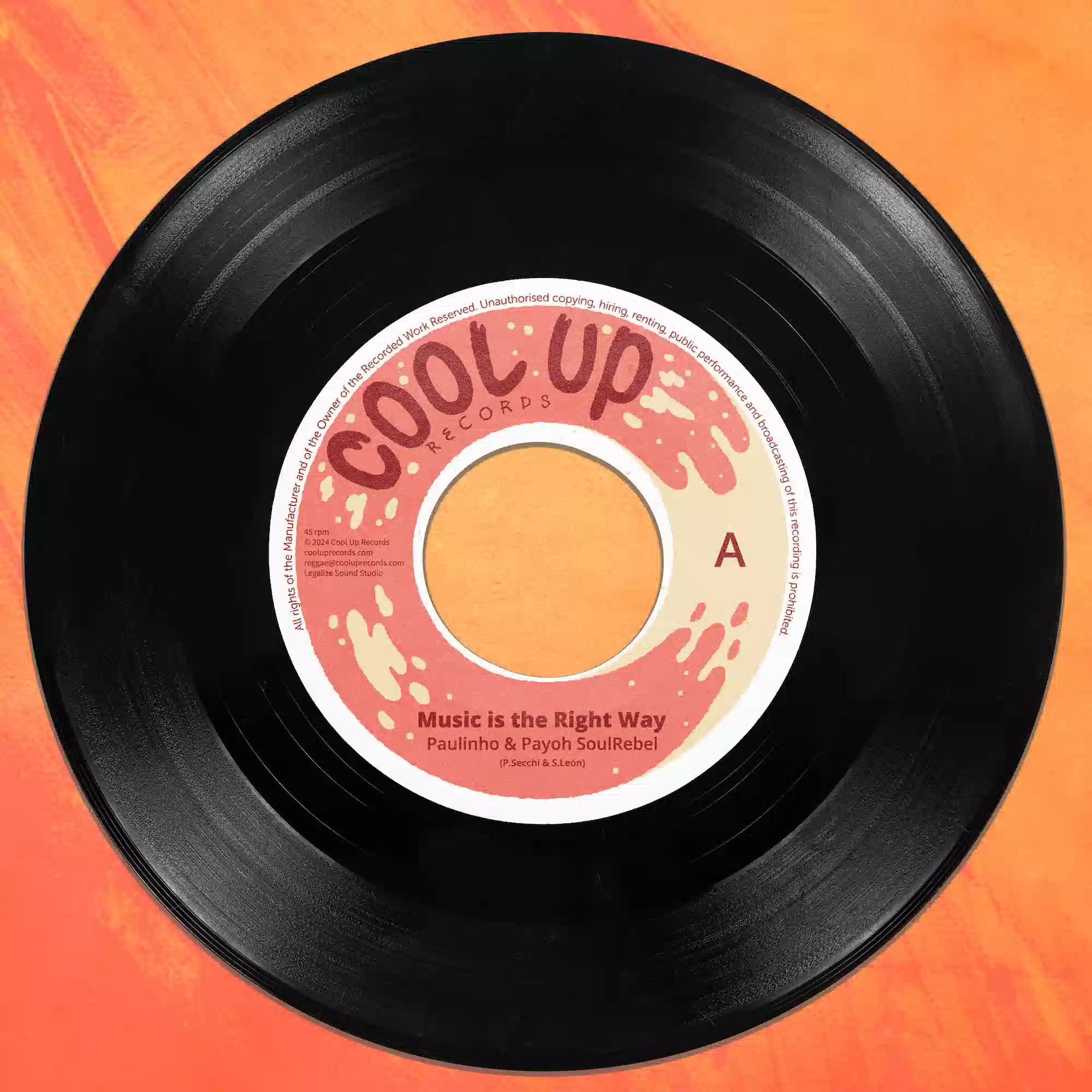 Cool up Records - Music_is_the_Right_Way_Side_A Paulinho ft. Payoh SoulRebel - Music is the Right Way